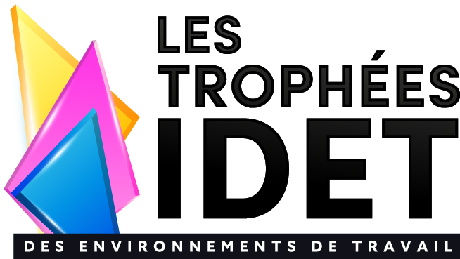 Les Trophées IDET des environnements de travail